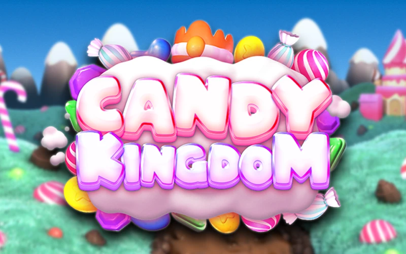 Play the sweet Candy Kingdom slot at PariPulse.